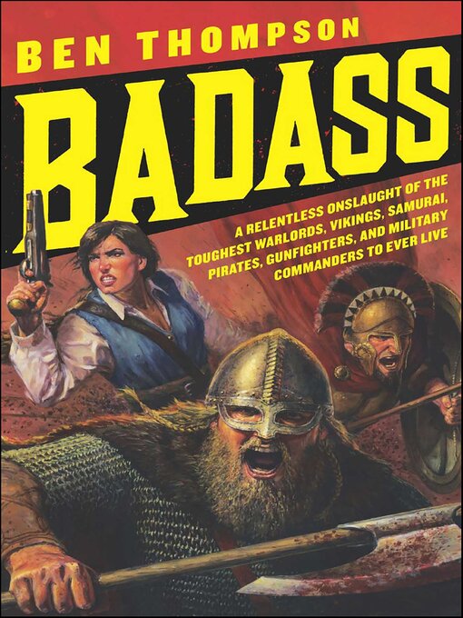 Title details for Badass by Ben Thompson - Available